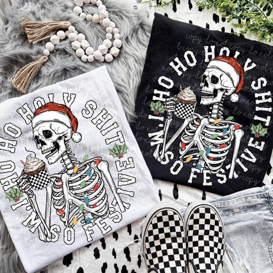Holy Shit I'm Festive
